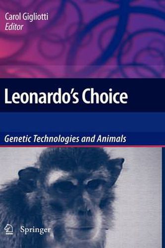 Cover image for Leonardo's Choice: Genetic Technologies and Animals