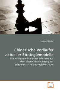 Cover image for Chinesische Vorlufer Aktueller Strategiemodelle