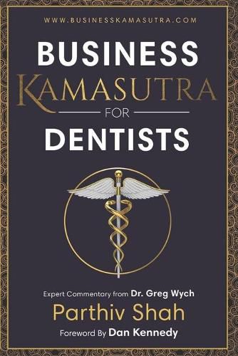 Business Kamasutra for Dentist