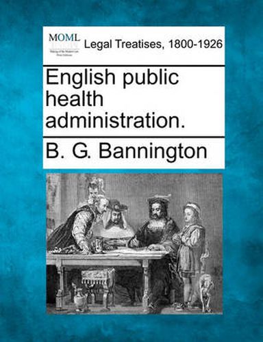 Cover image for English Public Health Administration.