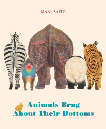 Cover image for Animals Brag About Their Bottoms