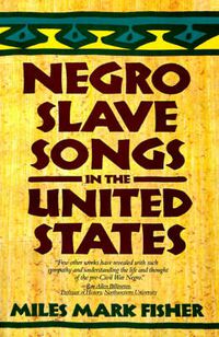 Cover image for Negro Slave Songs in the United States