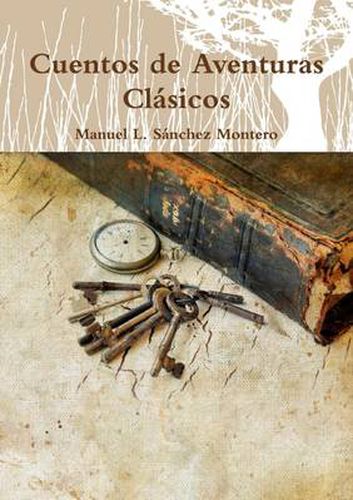 Cover image for Cuentos De Aventuras Clasicos