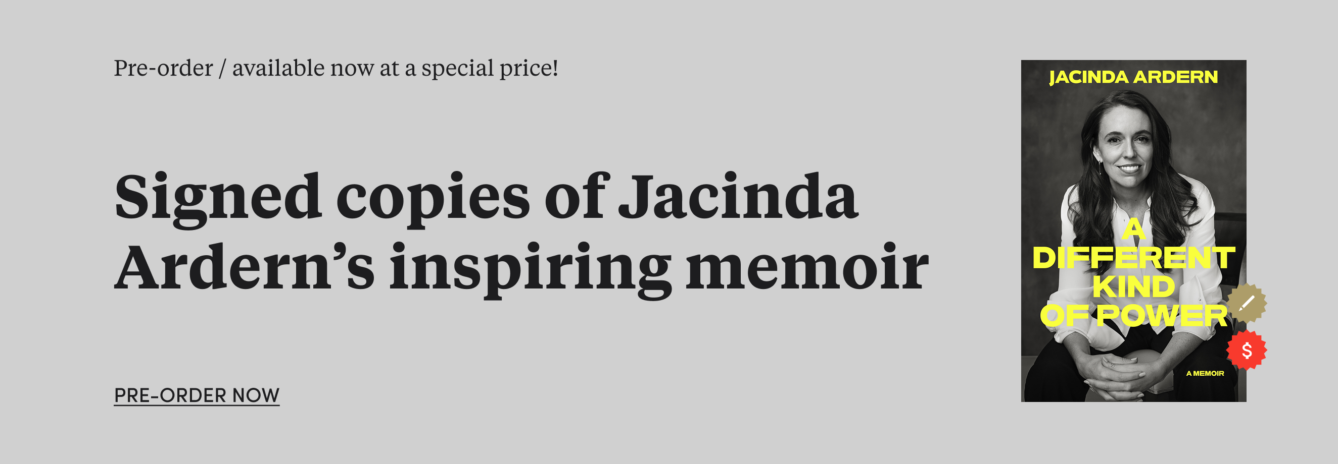 Signed copies of Jacinda Ardern's inspiring memoir, available now for pre-order