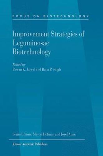 Cover image for Improvement Strategies of Leguminosae Biotechnology