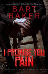 Cover image for I Promise You Pain