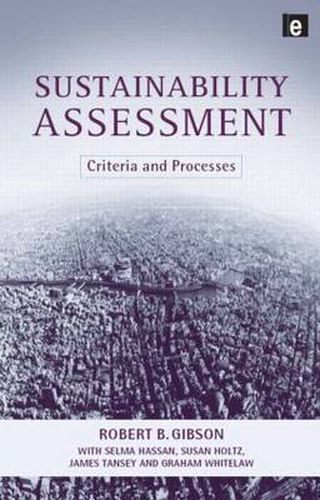 Sustainability Assessment: Criteria and Processes