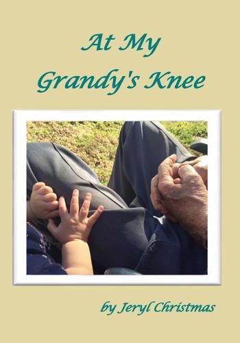 Cover image for At My Grandy's Knee