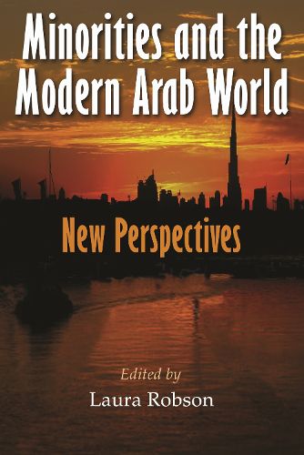 Cover image for Minorities and the Modern Arab World: New Perspectives