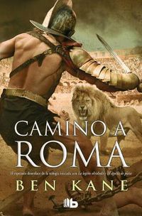 Cover image for Camino a Roma / The Road to Rome