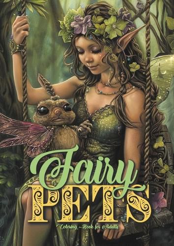 Cover image for Fairy Pets Coloring Book for Adults