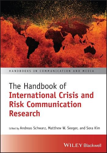 Cover image for The Handbook of International Crisis and Risk Communication Research