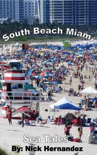 Cover image for Sea Tales South Beach Miami