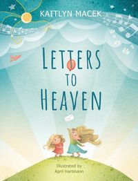 Cover image for Letters to Heaven