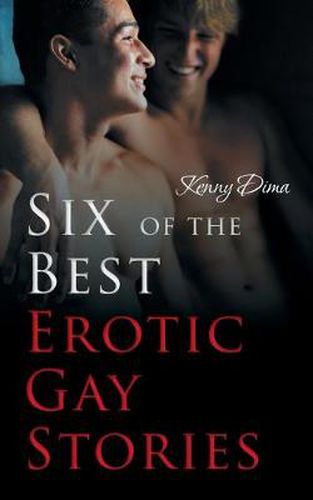 Cover image for Six of the Best Erotic Gay Stories