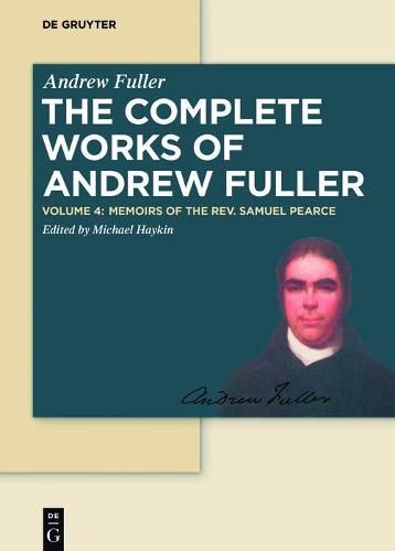 Memoirs of the Rev. Samuel Pearce