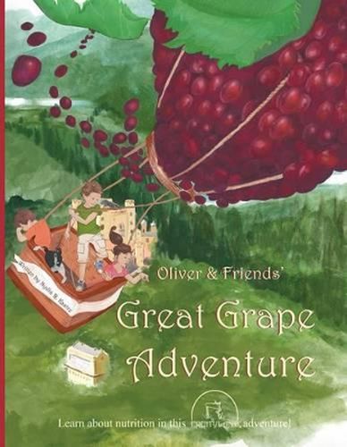 Cover image for Oliver & Friends' Great Grape Adventure