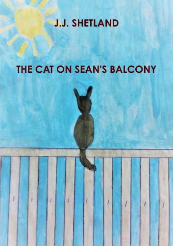 Cover image for The Cat on Sean's Balcony