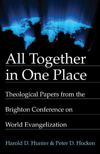 Cover image for All Together in One Place: Theological Papers from the Brighton Conference on World Evangelization