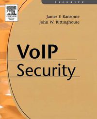 Cover image for Voice over Internet Protocol (VoIP) Security