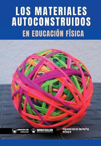 Cover image for Los Materiales Autoconstruidos en Educacion Fisica