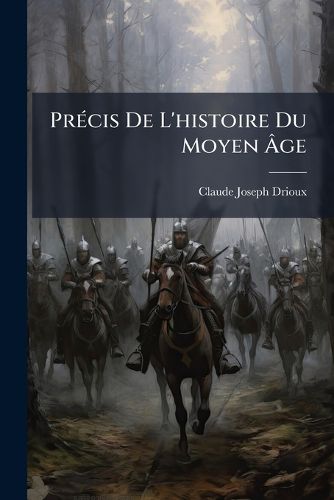 Cover image for Precis De L'histoire Du Moyen Age
