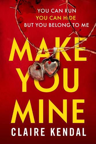 Cover image for Make You Mine