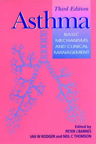 Cover image for Asthma: Basic Mechanisms and Clinical Management