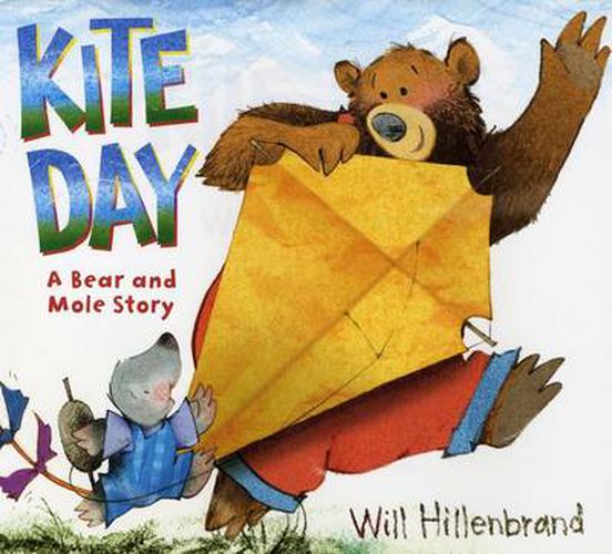 Cover image for Kite Day: A Bear and Mole Story