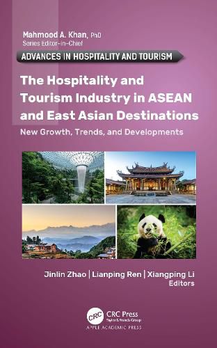 Cover image for The Hospitality and Tourism Industry in ASEAN and East Asian Destinations