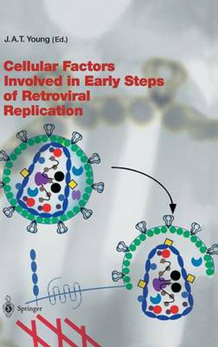 Cover image for Cellular Factors Involved in Early Steps of Retroviral Replication