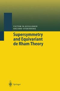 Cover image for Supersymmetry and Equivariant de Rham Theory