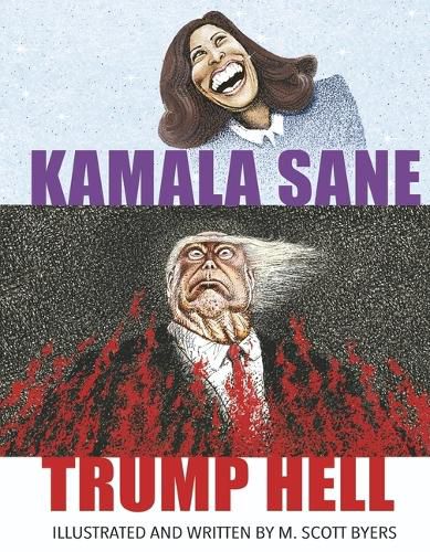 Cover image for Kamala Sane Trump Hell