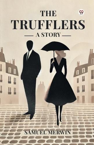 Cover image for The Trufflers a Story