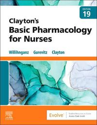 Cover image for Clayton's Basic Pharmacology for Nurses