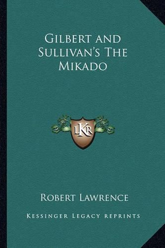 Cover image for Gilbert and Sullivan's the Mikado