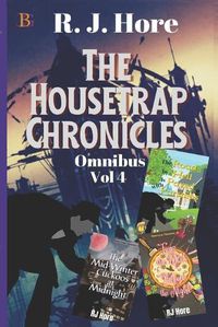 Cover image for The Housetrap Chronicles Omnibus Vol 4