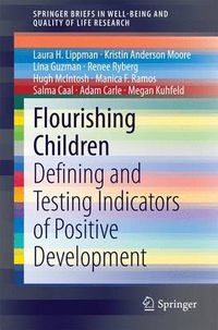 Cover image for Flourishing Children: Defining and Testing Indicators of Positive Development
