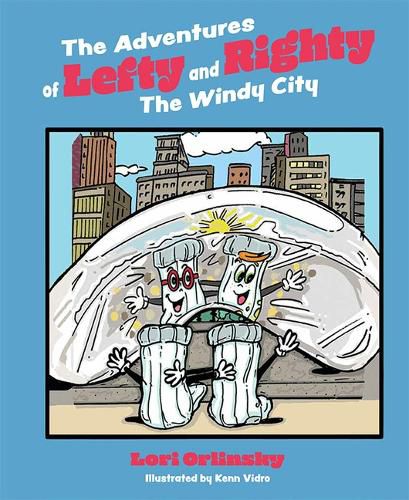 Cover image for The Adventures of Lefty and Righty: The Windy City