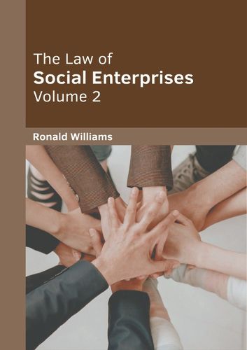 Cover image for The Law of Social Enterprises: Volume 2