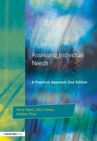 Cover image for Assessing Individual Needs: A Practical Approach