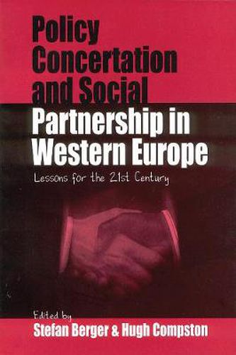 Cover image for Policy Concertation and Social Partnership in Western Europe: Lessons for the Twenty-first Century