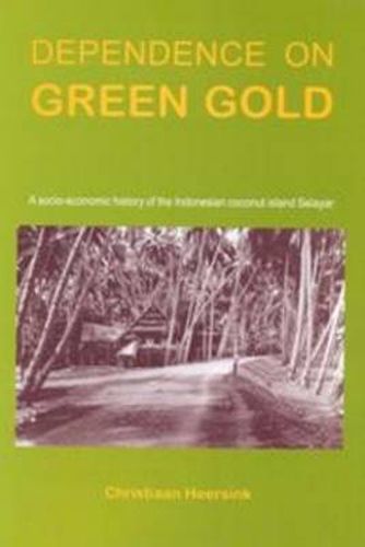 Cover image for Dependence on Green Gold