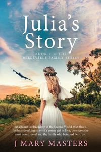 Cover image for Julia's Story: Book 1 in the Belleville family series