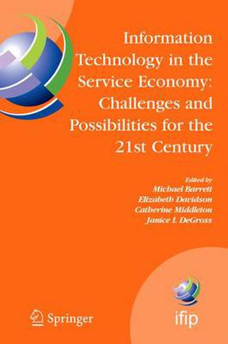 Information Technology in the Service Economy:: Challenges and Possibilities for the 21st Century