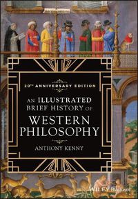 Cover image for An Illustrated Brief History of Western Philosophy , 20th Anniversary Edition, Third Edition