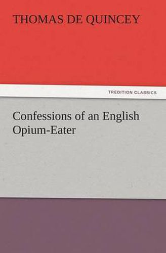 Cover image for Confessions of an English Opium-Eater