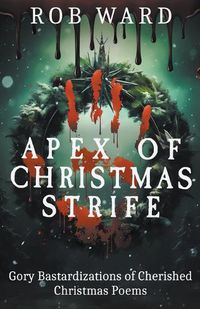 Cover image for Apex of Christmas Strife