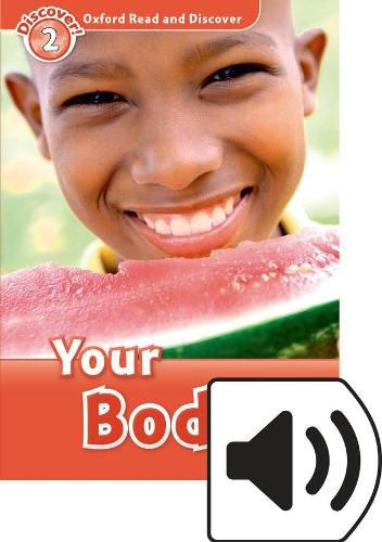 Cover image for Oxford Read and Discover: Level 2: Your Body Audio Pack