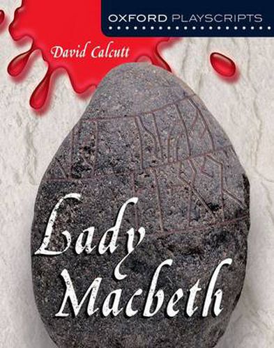 Cover image for Oxford Playscripts: Lady Macbeth